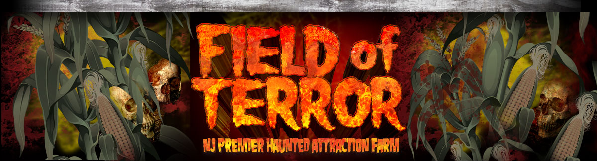 Field of Terror - NJ Premier Haunted Attraction Farm